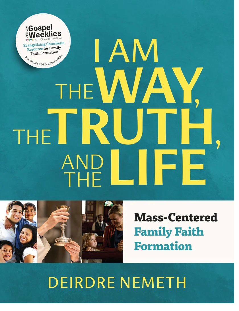 I Am the Way, the Truth, and the Life — Book Cover by Deirdre Nemeth